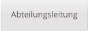 Abteilungsleitung