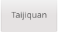 Taijiquan